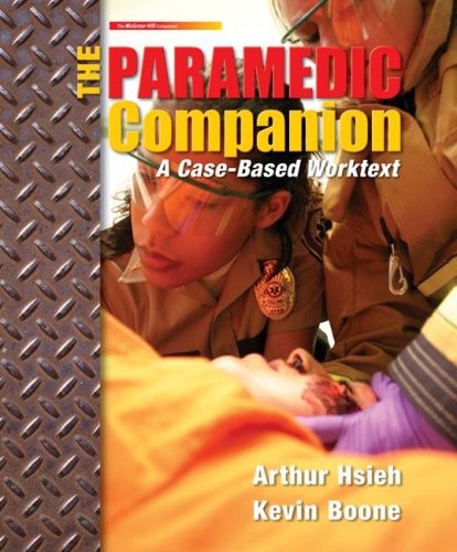 The Paramedic Companion: A Casebased Worktext W/ Student Cd,Used