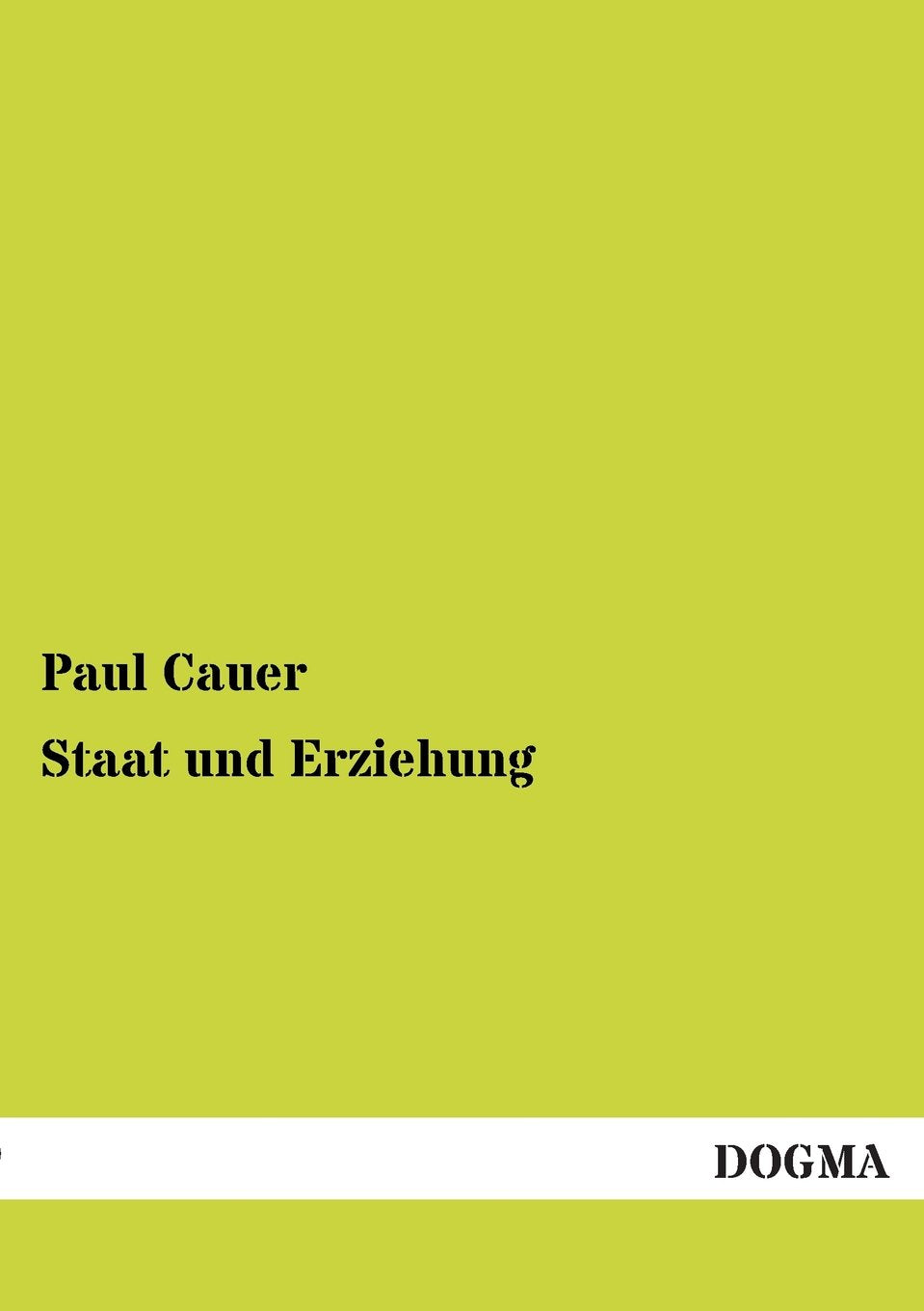 Staat und Erziehung (German Edition),Used