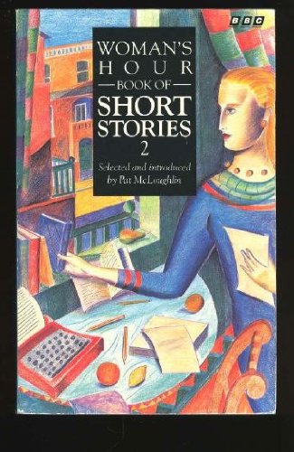 Woman's Hour Book of Short Stories 2 (Womans Hour),Used
