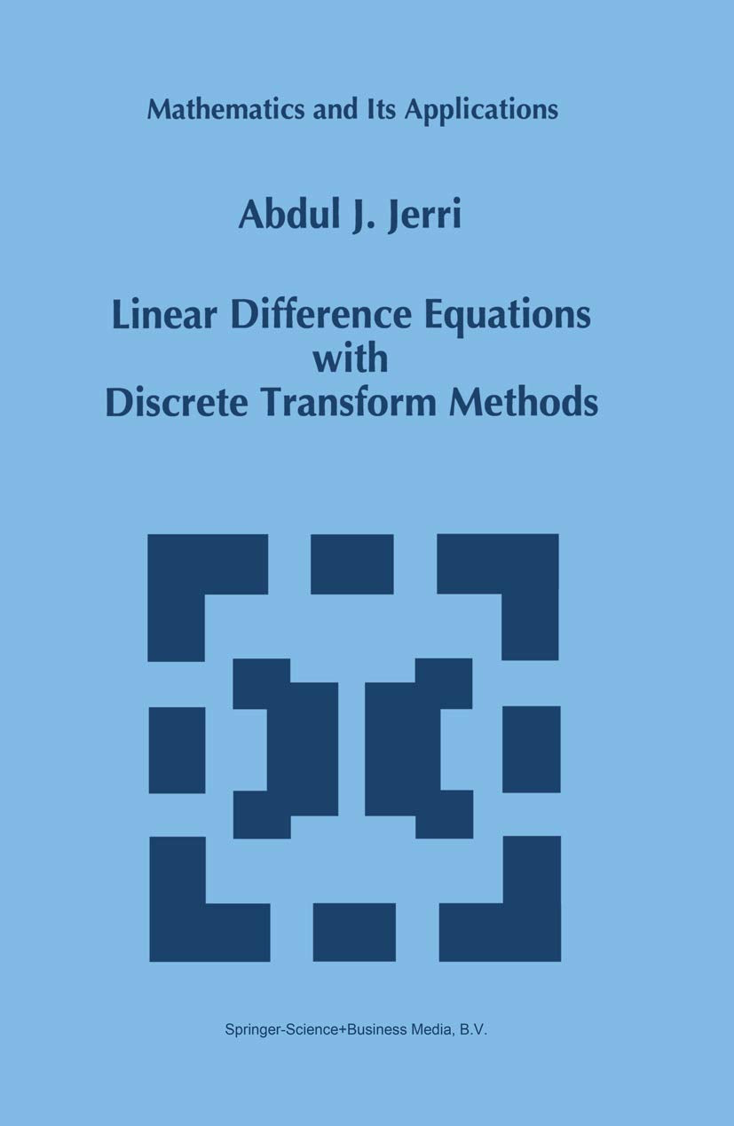 Linear Difference Equations with Discrete Transform Methods (Mathematics and Its Applications, 363),Used