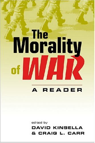 The Morality of War: A Reader,Used