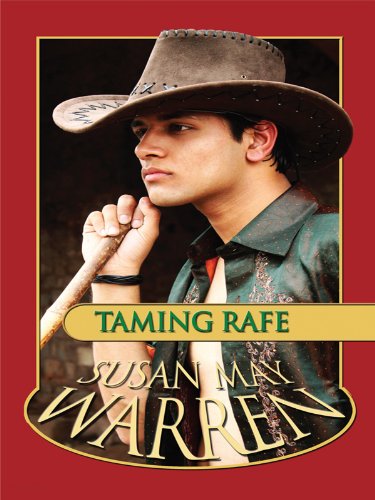 Taming Rafe (Noble Legacy: Thorndike Press Large Print Christian Romance),Used