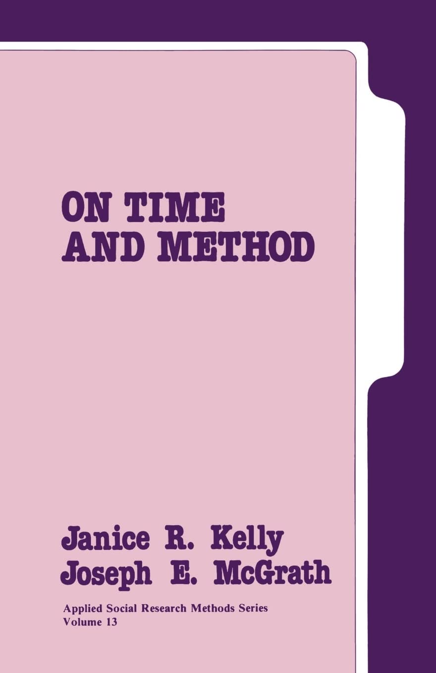 On Time And Method (Applied Social Research Methods),Used
