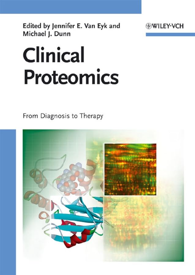 Clinical Proteomics: From Diagnosis to Therapy,Used