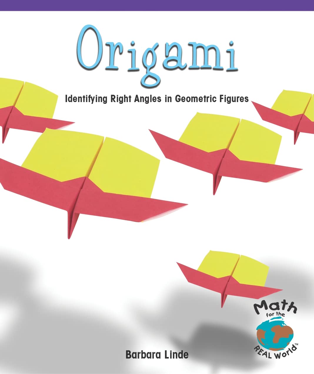 Origami: Identifying Right Angles In Geometric Figures (Powermath),New