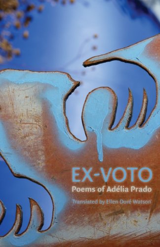 Exvoto: Poems By Adelia Prado