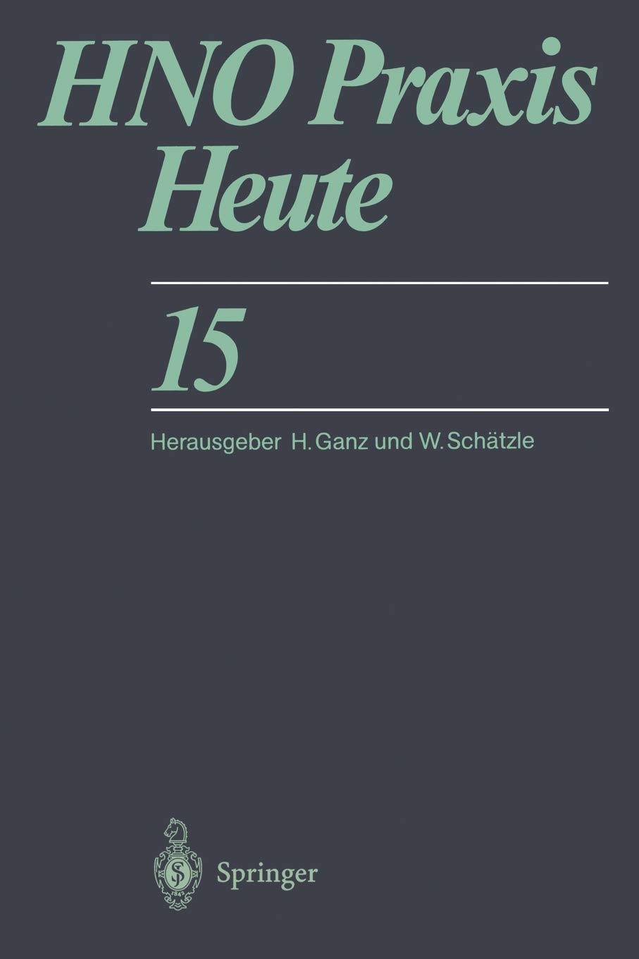 HNO Praxis Heute (HNO Praxis heute, 15) (German Edition),Used