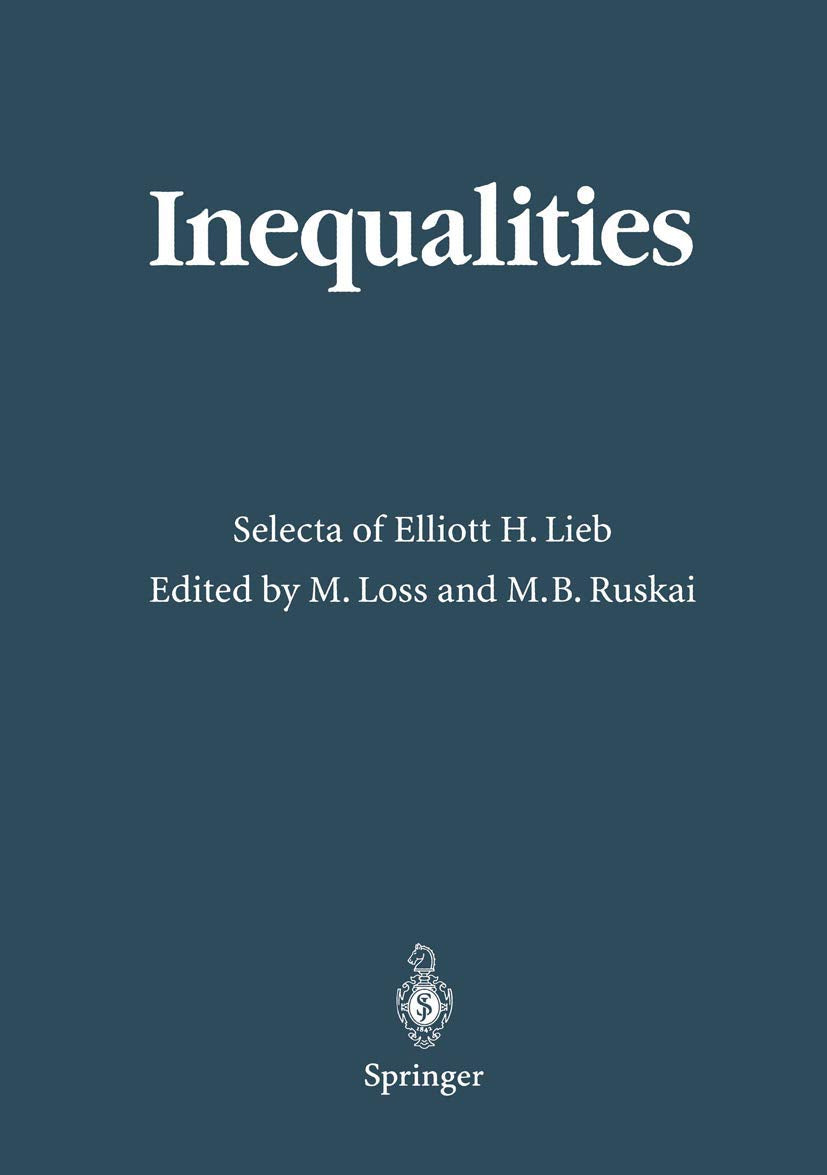 Inequalities: Selecta Of Elliott H. Lieb,Used