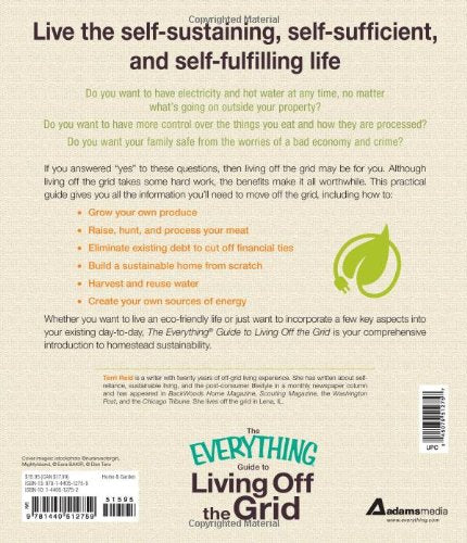 The Everything Guide to Living Off the Grid: A backtobasics manual for independent living,Used