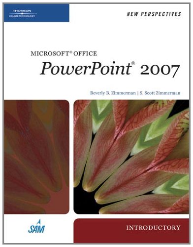 New Perspectives on Microsoft Office PowerPoint 2007, Introductory (Available Titles Skills Assessment Manager (SAM) Office 20,Used