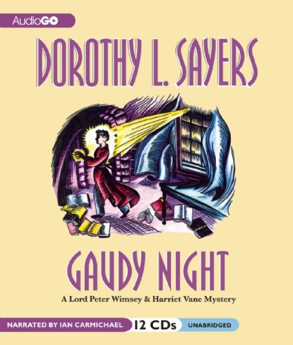 Gaudy Night (Lord Peter Wimsey Mysteries with Harriet Vane),New