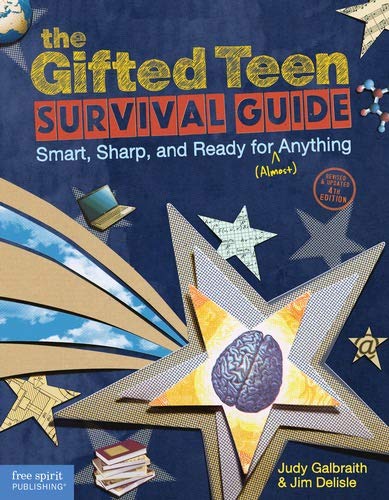 The Gifted Teen Survival Guide: Smart, Sharp, And Ready For (Almost) Anything,Used