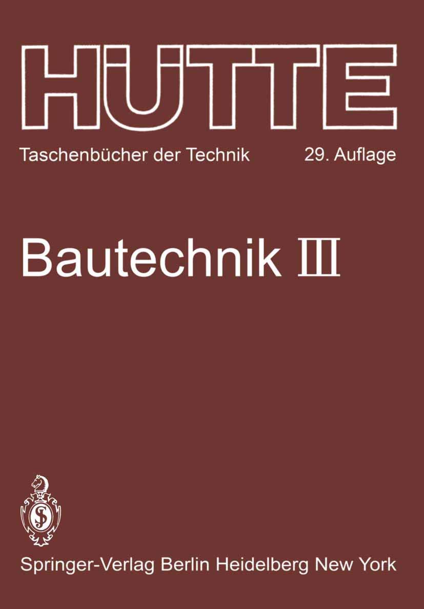Bautechnik (Htte  Taschenbcher Der Technik, 3) (German Edition),Used