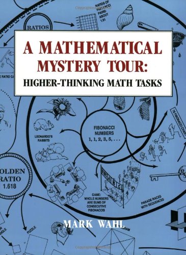 Mathematical Mystery Tour: HigherThinking Math Tasks,Used