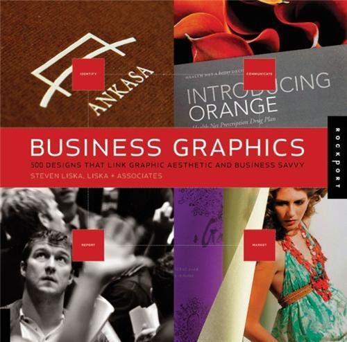 Business Graphics: 500 Designs That Link Graphic Aesthetic And Business Savvy