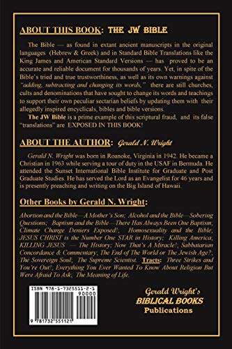 The Jw Bible: Perversions and Prejudices of the New World Translation,Used