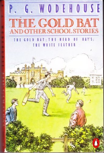 The Gold Bat and Other School Stories,Used