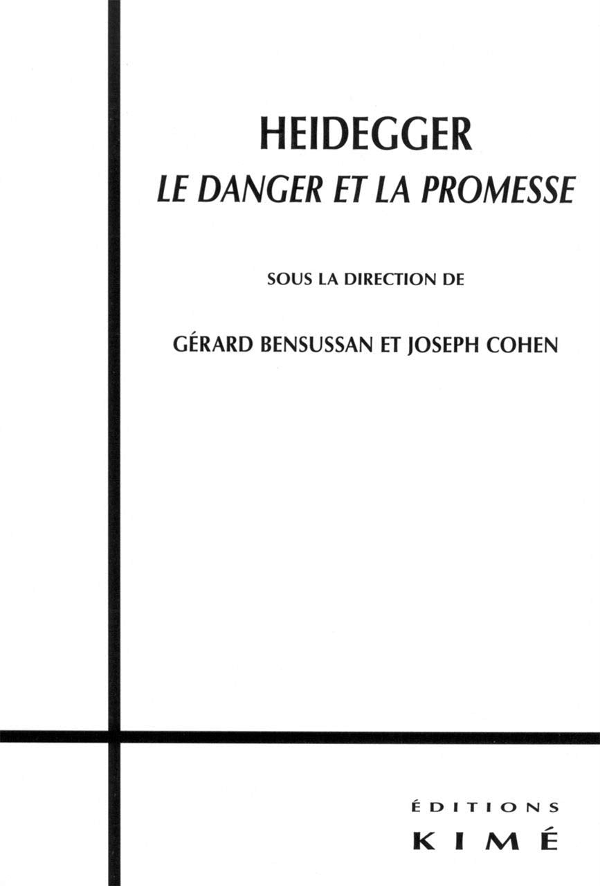 Heidegger  le Danger et la Promesse,Used