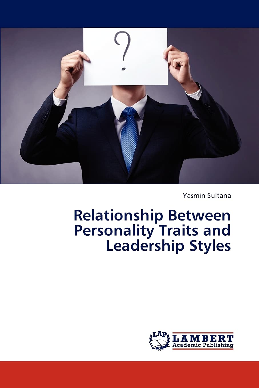 Relationship Between Personality Traits and Leadership Styles,Used