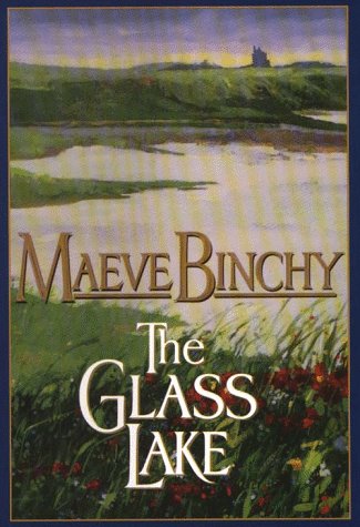 The Glass Lake: Maeve Binchy (Thorndike Press Large Print Paperback Series),New