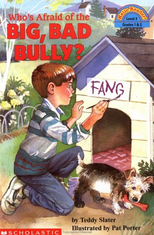 Who's Afraid of the Big Bad Bully? (Hello Reader, Level 3, Grades 1 & 2),Used