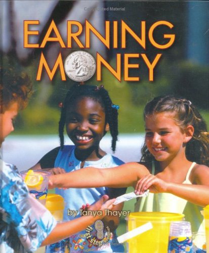 Earning Money (First Step Nonfiction),Used