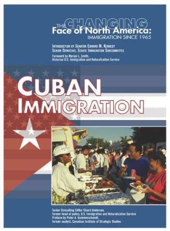 Cuban Immigration (Changing Face of North America),Used