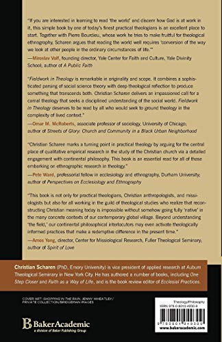 Fieldwork in Theology: Exploring the Social Context of God's Work in the World (The Church and Postmodern Culture),New