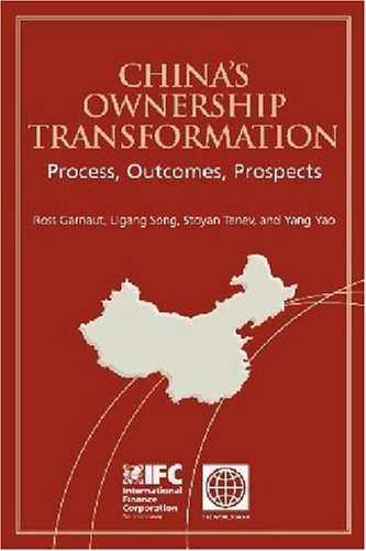 China's Ownership Transformation: Process, Outcomes, Prospects,Used