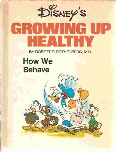 How We Behave (His Growing Up Healthy),Used