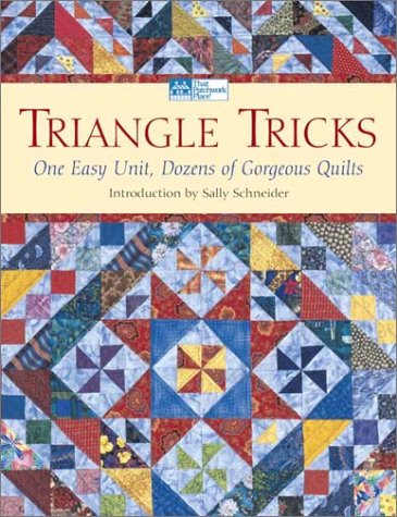 Triangle Tricks: One Easy Unit, Dozens of Gorgeous Quilts,Used