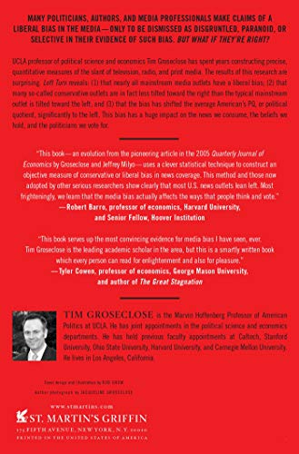 Left Turn: How Liberal Media Bias Distorts the American Mind,Used