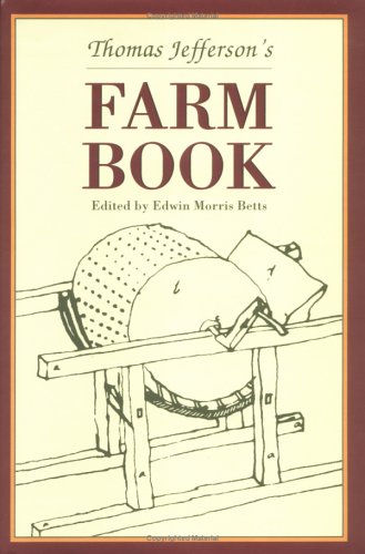 Thomas Jefferson's Farm Book,Used