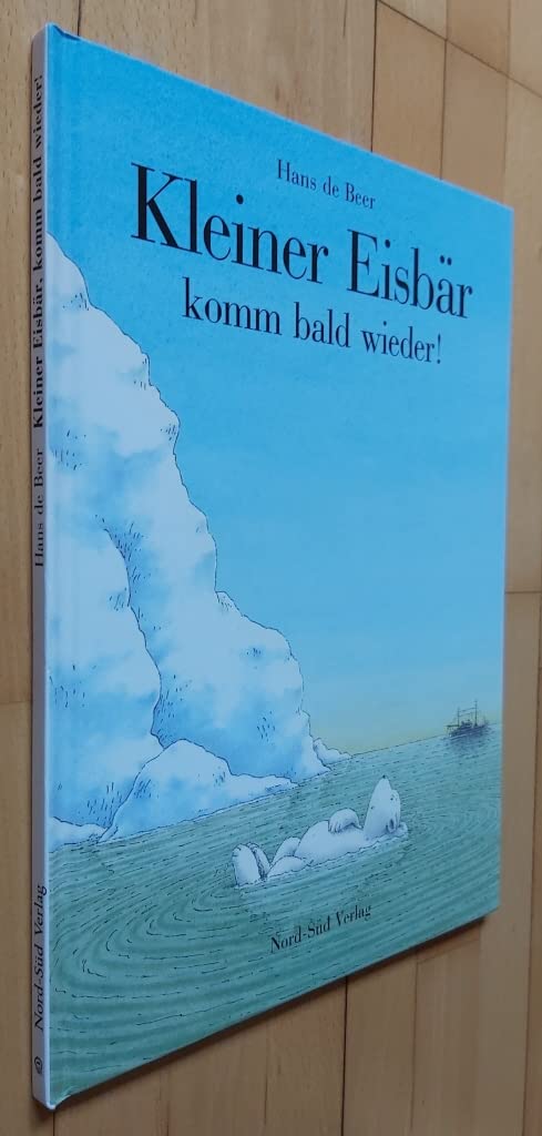 Kleiner Eisbr komm bald wieder! (German Edition),Used