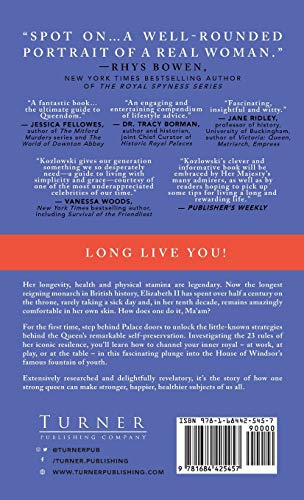 Long Live the Queen: 23 Rules for Living from Britains LongestReigning Monarch,Used