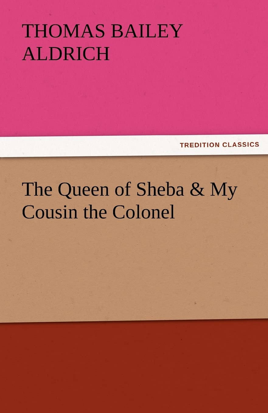 The Queen of Sheba & My Cousin the Colonel,Used