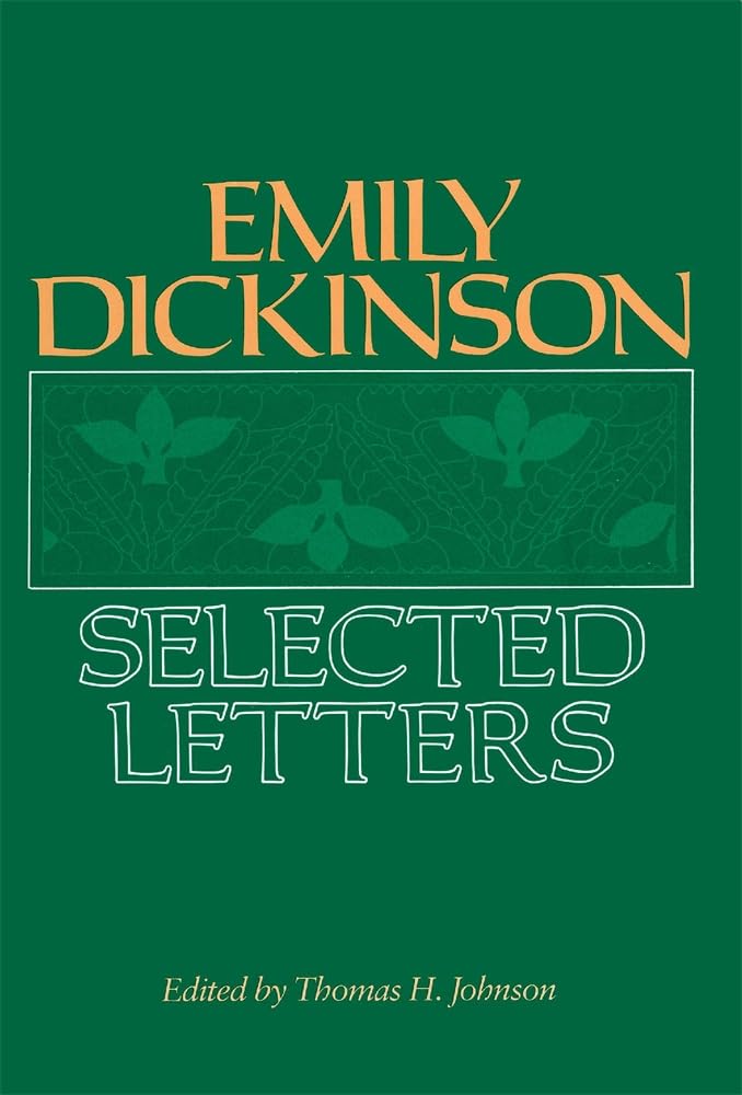 Emily Dickinson: Selected Letters,New
