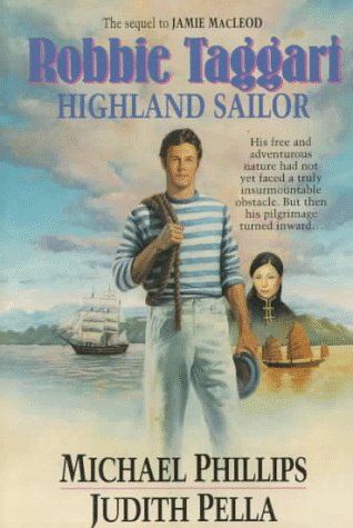 Robbie Taggart: Highland Sailor (The Highland Collection, Book 2),Used