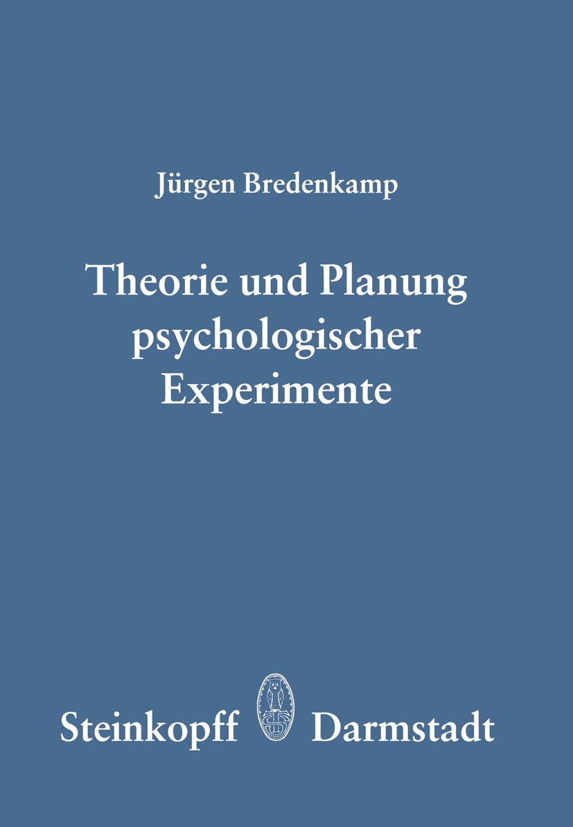 Theorie und Planung Psychologischer Experimente (German Edition),Used