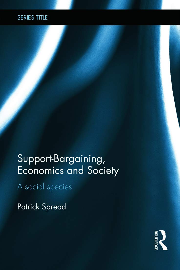 SupportBargaining, Economics and Society: A Social Species (Routledge Frontiers of Political Economy),Used