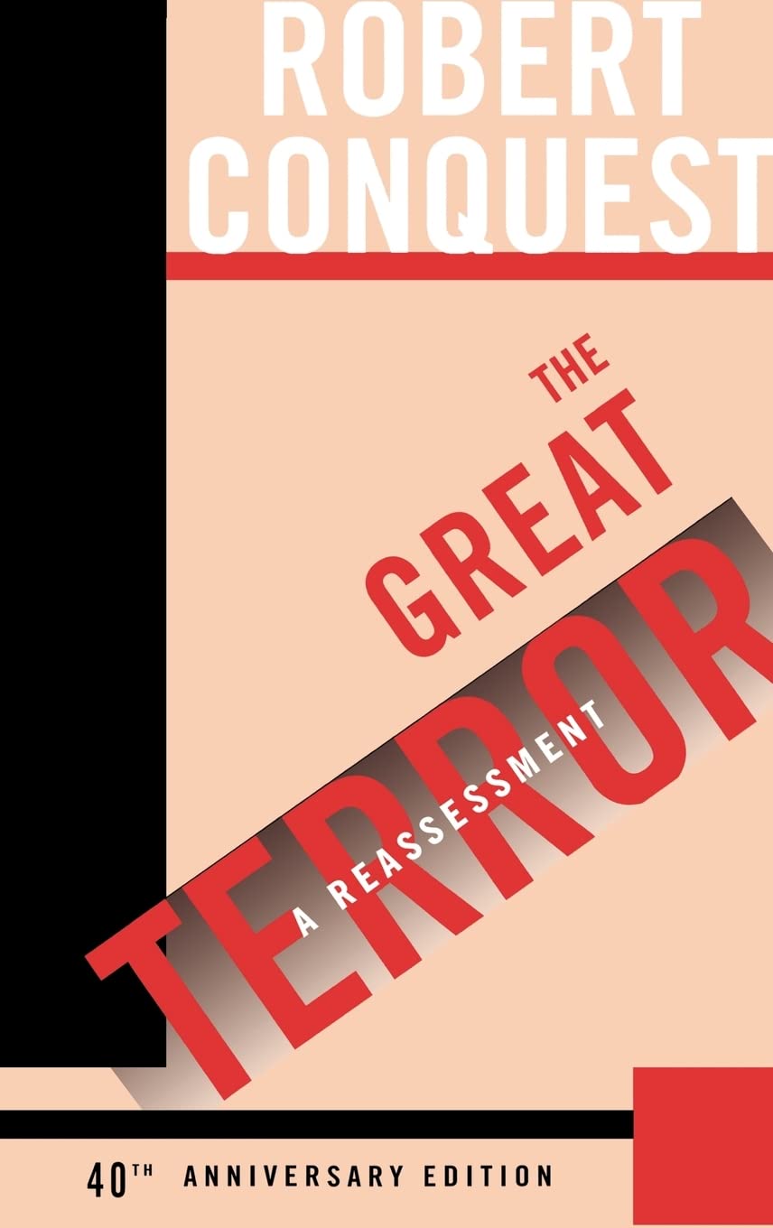 The Great Terror: A Reassessment,New