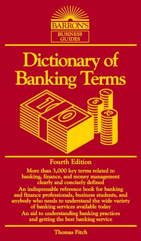 Dictionary of Banking Terms (Barron's Business Guides),New