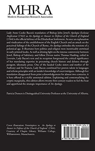 'An Apology or Answer in Defence of The Church Of England': Lady Anne Bacon's Translation of Bishop John Jewel's 'Apologia Eccle,Used