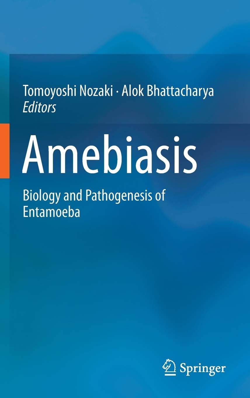 Amebiasis: Biology and Pathogenesis of Entamoeba,Used