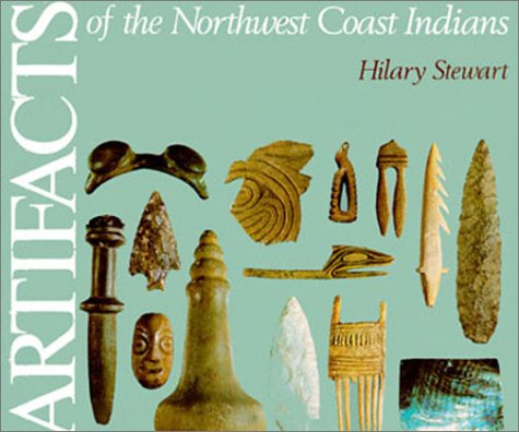 Artifacts of the Northwest Coast Indians,Used