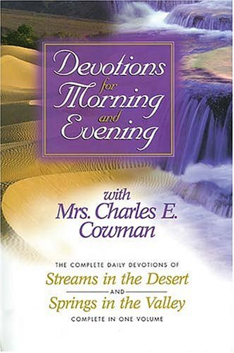 Devotions for Morning And Evening With Mrs. Charles E. Cowman,Used