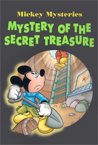 Mickey Mysteries Mystery of the Secret Treasure (Mickey Mystery),Used