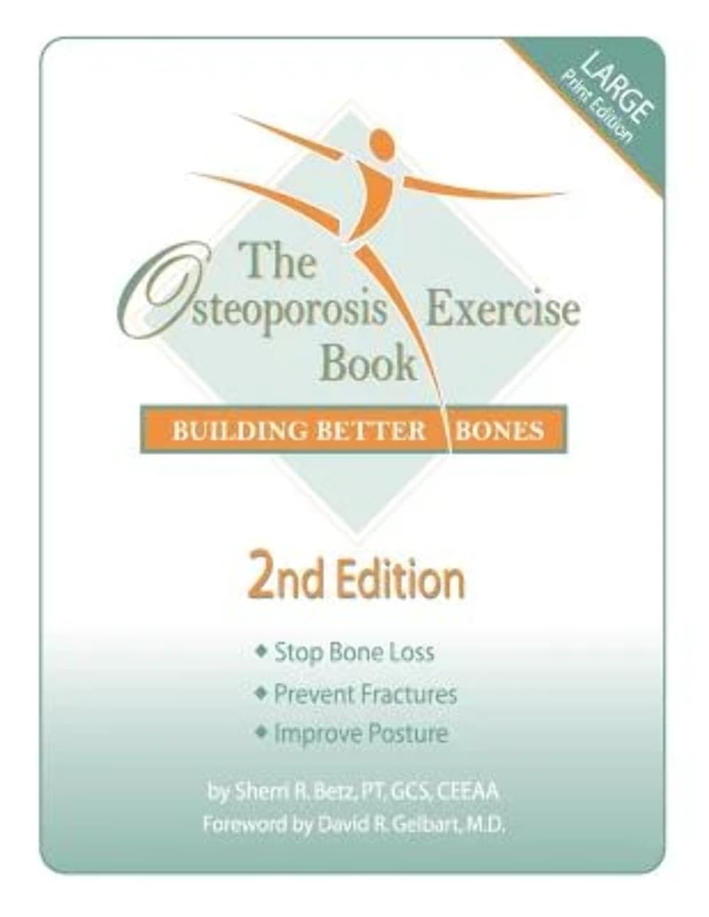 The Osteoporosis Exercise Book: Building Better Bones,Used