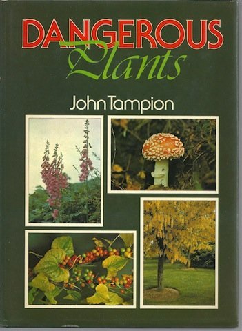 Dangerous Plants,Used