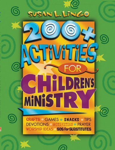 200+ Activities for Children's Ministry,Used